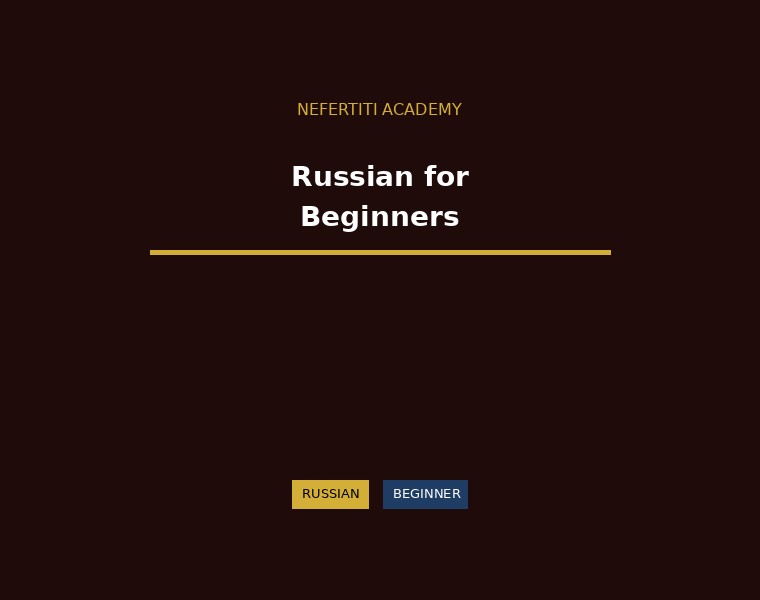 Russian for Beginners - Grammar and Reading